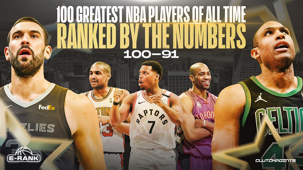 华体会官网-NBA 史上最伟大的 100 名球员，按新指标排名：100-91